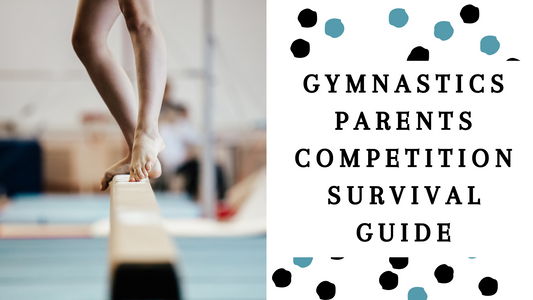 Gymnastics Parents Competition Survival Guide Workshop